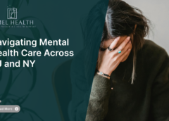 Navigating Mental Health Care Across NJ and NY